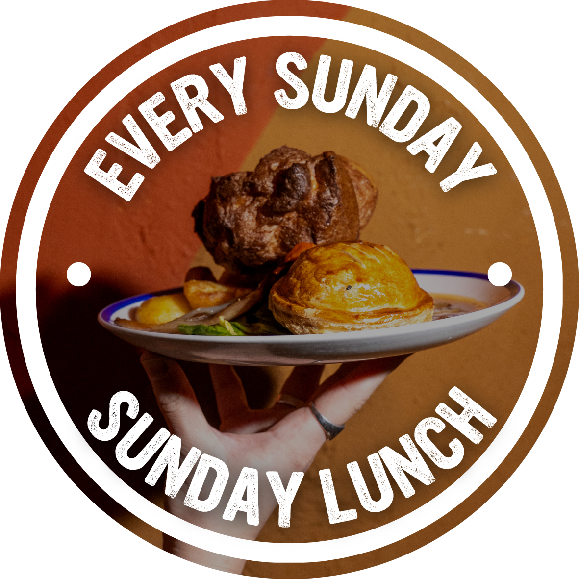 Sunday Lunch badge over a photo of a roast dinner, every Sunday