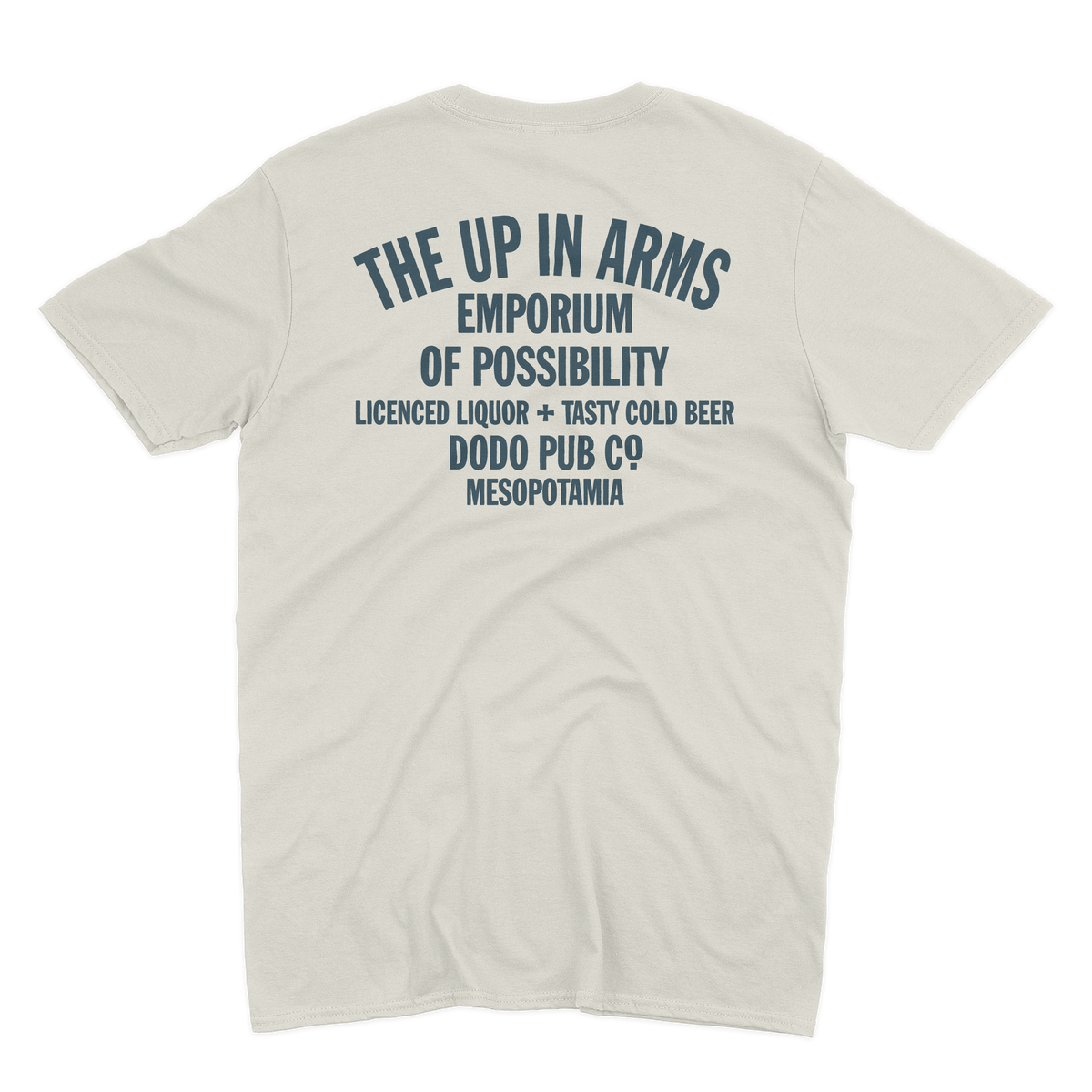Back of an ecru The Up In Arms T-shirt from Dodo Pub Co