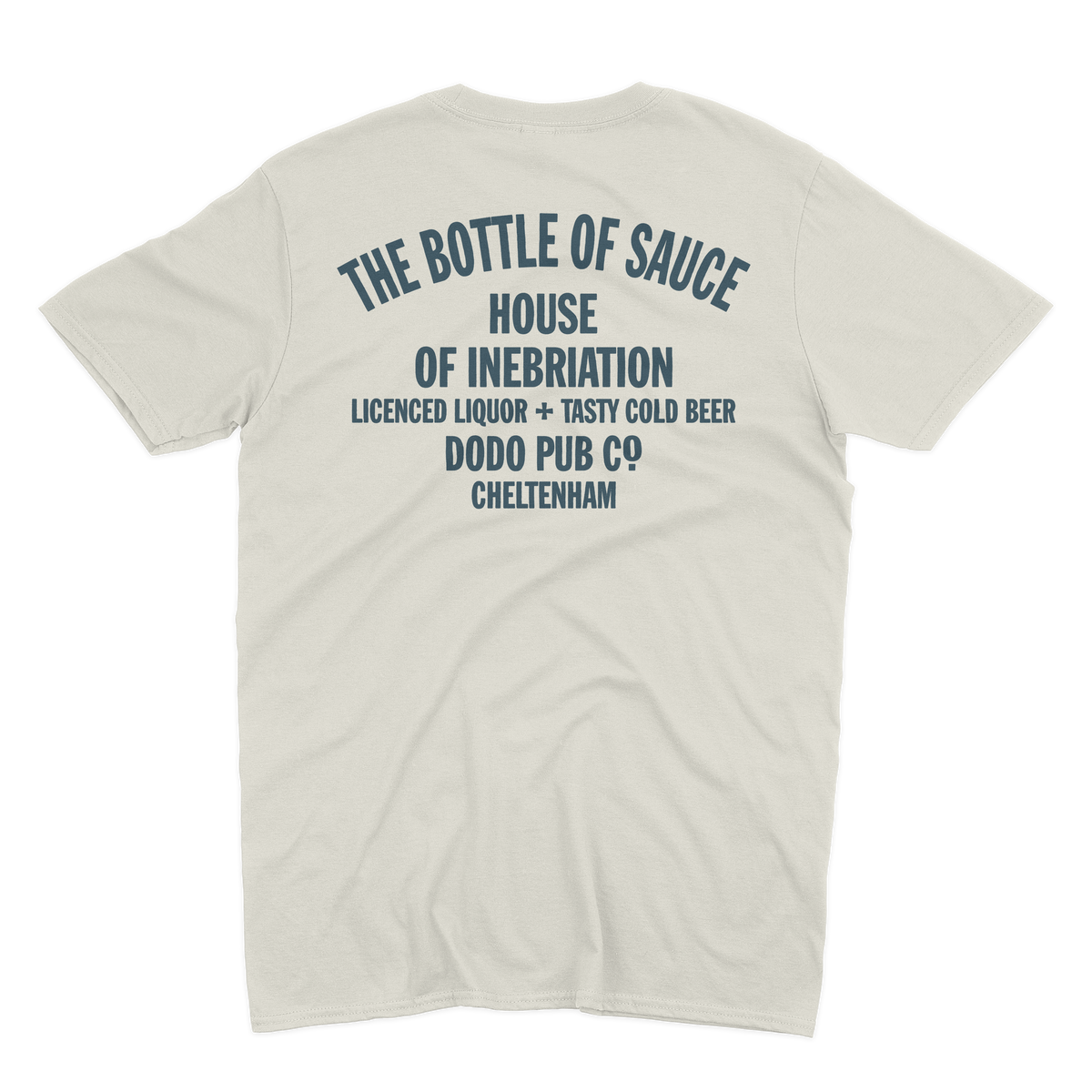 Back of an ecru The Bottle of Sauce T-shirt from Dodo Pub Co, Cheltenham